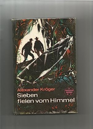 Sieben fielen vom Himmel