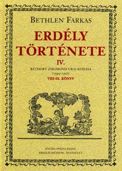 Erdly trtnete IV. - Bthory Zsigmond uralkodsa (1594-1597)