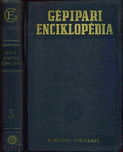 Gpipari enciklopdia - 3.rsz: Gpek gyrtstechnolgija - 5. ktet - Illeszts, mrs, hegeszts, szegecsels, aclszerkezetek