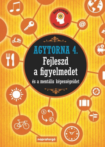 Lucas Riera  (sszellt) - Agytorna 4. - Fejleszd a figyelmedet s a mentlis kpessgeidet