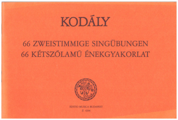 Kodly Zoltn - 66 ktszlam nekgyakorlat - 66 zweistimmige Singbungen