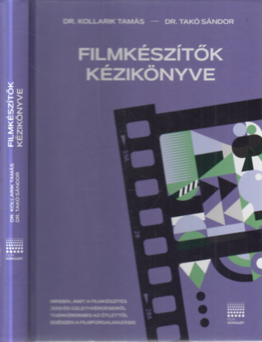 Dr. Tak� S�ndor Kollarik Tam�s - Filmk�sz�t�k k�zik�nyve