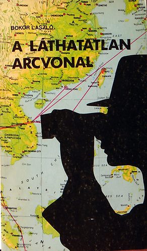 Bokor László - A láthatatlan arcvonal