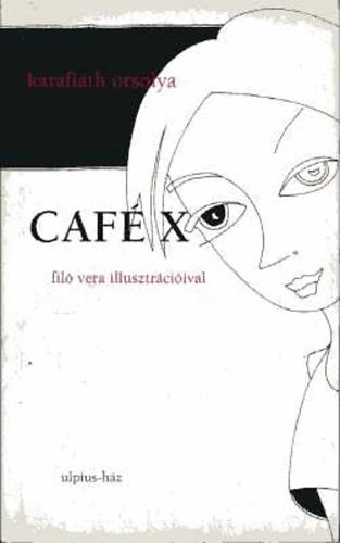 Cafx (Fil Vera illusztrciival)