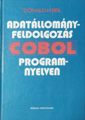 Adatllomny-feldolgozs COBOL programnyelven