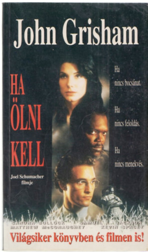 John Grisham - Ha �lni kell