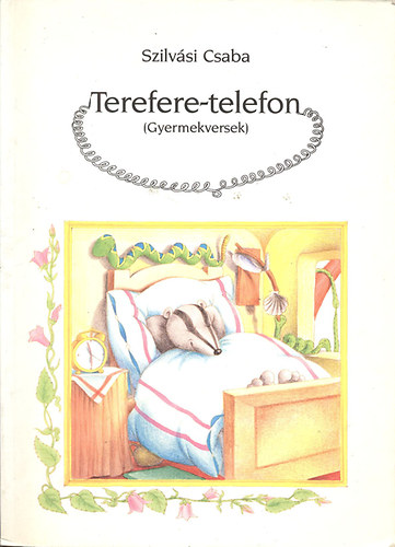 Szilvsi Csaba - Terefere-telefon (Gyermekversek)