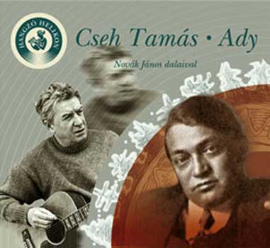 Cseh Tam�s - Ady - Hangz� Helikon CD-vel