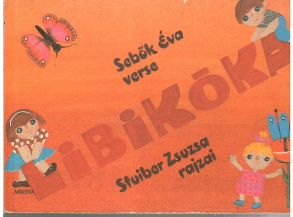 Sebk va-Stuiber Zsuzsa - Libikka