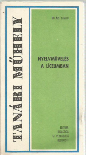 Nyelvm�vel�s a L�ceumban
