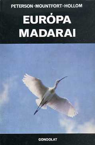 Eurpa madarai    (Fekete-fehr s sznes illusztrcikkal. 4., tdolgozott kiads.)