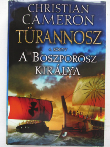 A Boszporosz kirlya - Trannosz 4. knyv