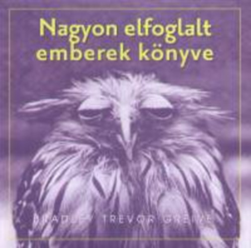Nagyon elfoglalt emberek knyve