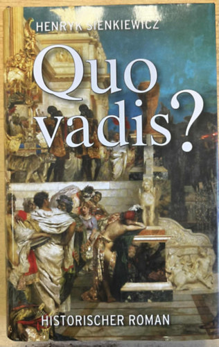 Henryk Sienkiewicz - Quo Vadis? (nmet nyelv)
