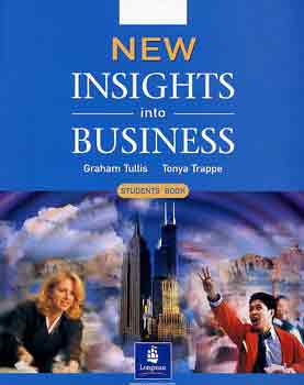 T. Trappe; Graham Tullis - New Insights into Business /Student's Book/