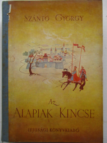 Az alapiak kincse
