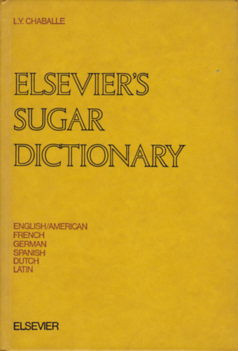 Elsevier's Sugar Dictionary