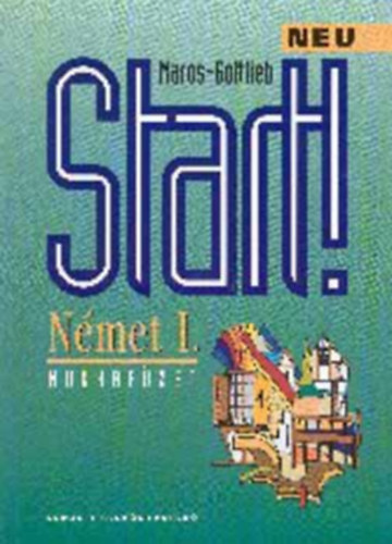 Start! n�met tank�nyv + munkaf�zet I-II.