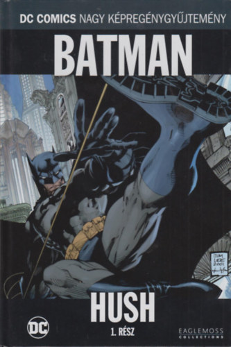 Batman - Hush 1. rsz (DC Comics nagy kpregnygyjtemny)