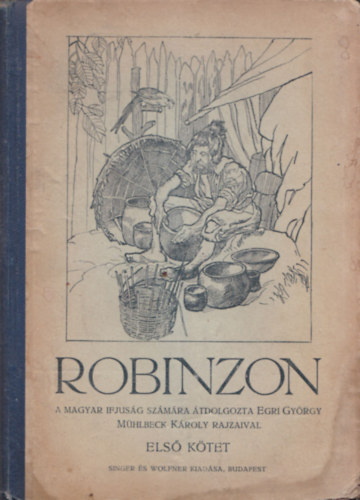 Robinzon I. ktet