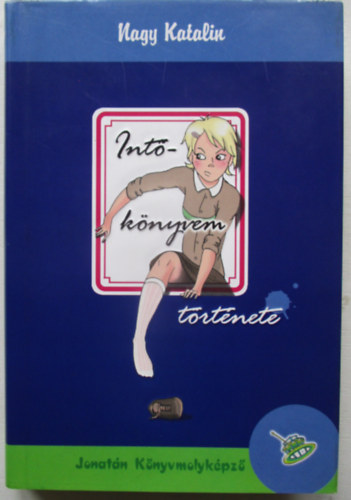 Int�k�nyvem t�rt�nete