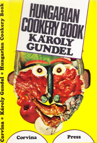Kroly Gundel - Hungarian cookery book