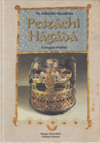 2 db judaizmussal foglalkoz m: Az rkds jszakja - Peszchi Hgda (j magyar fordts) + Eszter knyve (Simon Tams Mordehj cm purimjtka a bibliai Eszter knyve kivonatos fordtsval)