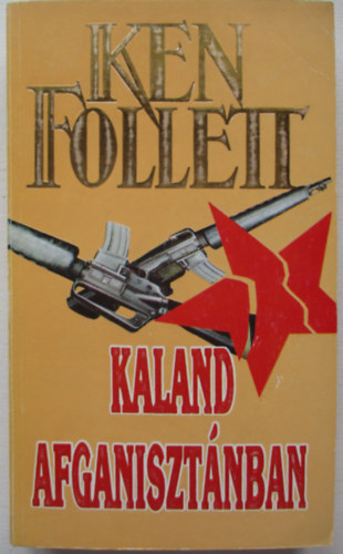 Kaland Afganisztnban (teljes regny)