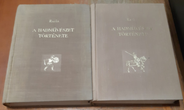 A hadm�v�szet t�rt�nete I-II. (I.: A h�bor� rabszolgatart� korszak�nak hadm�v�szete, II.: A h�bor� feud�lis korszak�nak t�rt�nete)