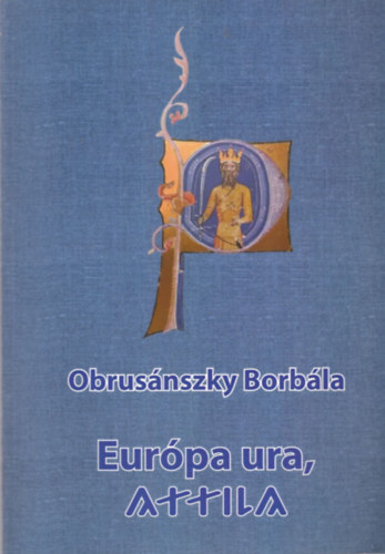 Eurpa ura, Attila