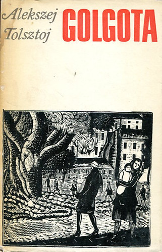 Golgota I. k�tet