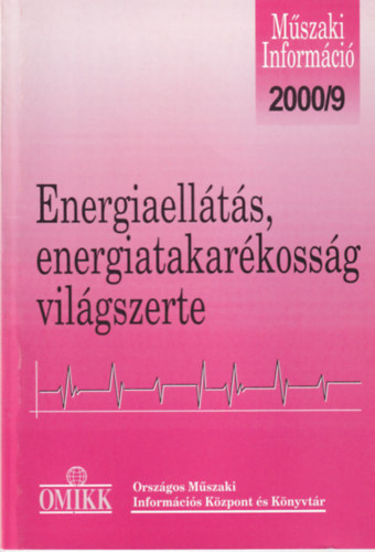 Energiaellts, energiatakarkossg - Vilgszerte 2000. 9.