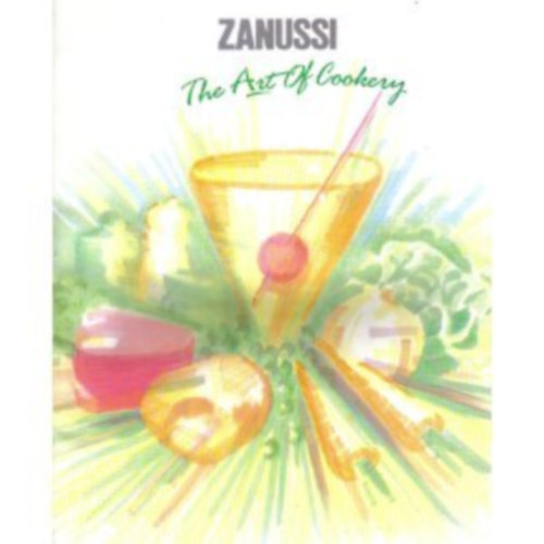 Zanussi: The Art of Cookery