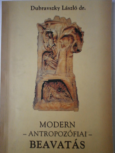 Modern antropoz�fiai beavat�s