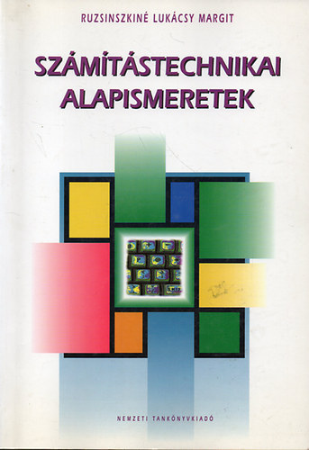 Szmtstechnikai alapismeretek