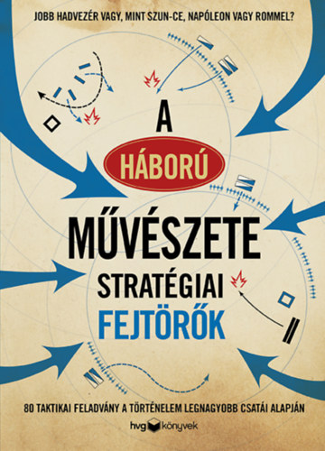 A hbor mvszete