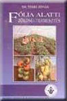 F�lia alatti z�lds�gtermeszt�s