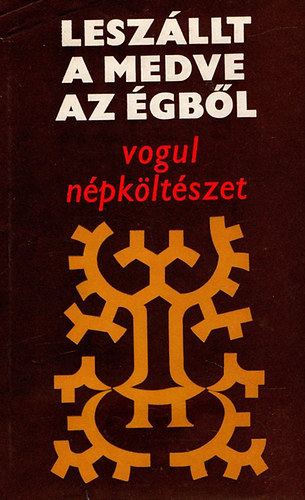 Lesz�llt a medve az �gb�l \(vogul n�pk�lt�szet)