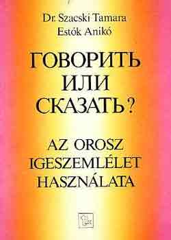 Az orosz igeszemllet hasznlata