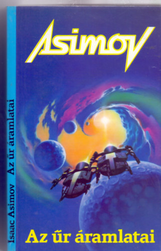 Isaac Asimov - Az r ramlatai (Alaptvny s Birodalom sorozat - Galaktika)