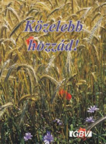 Kzelebb hozzd! - htatok az v minden napjra 2.