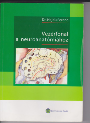 Vez�rfonal a neuroanat�mi�hoz