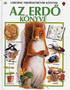 Az erd knyve (Usborne termszetbvr knyvek)