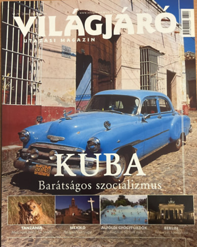 Világjáró utazási magazin 2006/9. - szeptember
