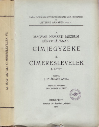 A Magyar Nemzeti Mzeum knyvtrnak cmjegyzke II. (cmeres... 7.k.)