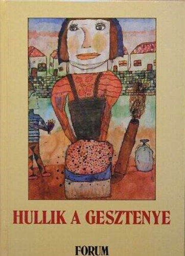 Hullik a gesztenye