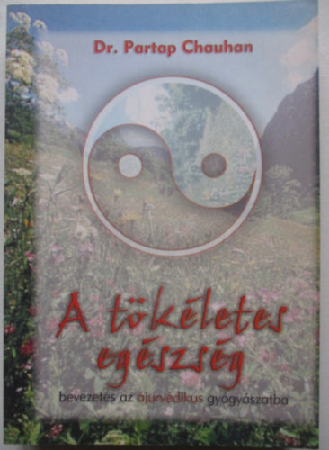 A t�k�letes eg�szs�g