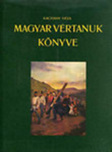 Magyar vrtanuk knyve (reprint)