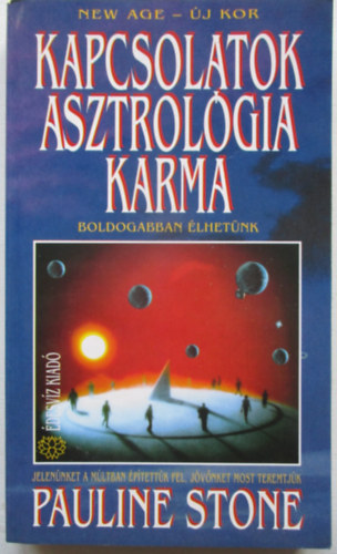 Kapcsolatok, asztrolgia, karma
