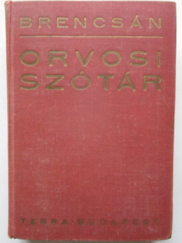 Brencs�n J�nos - Orvosi sz�t�r